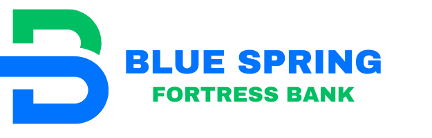 Blue Spring Fortress Bank